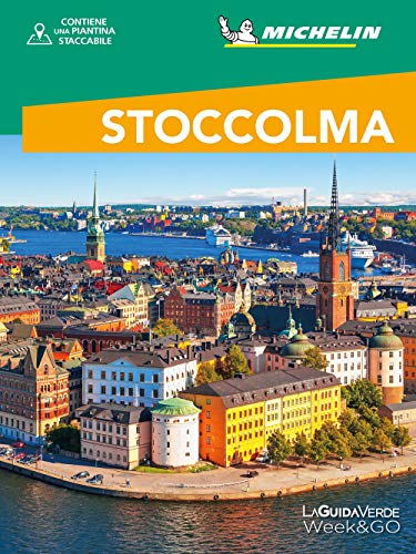 Stoccolma. Con cartina (La Guida Verde Week&GO) von White Star