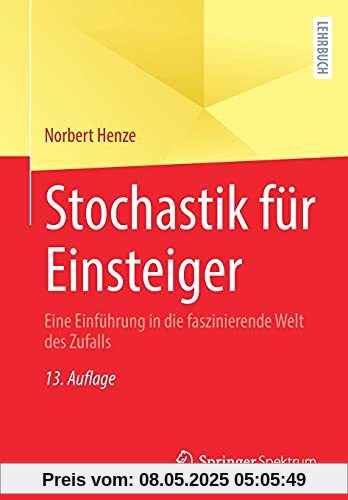 Stochastik für Einsteiger: Eine Einführung in die faszinierende Welt des Zufalls