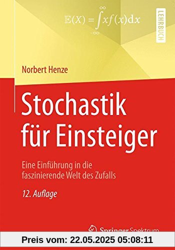 Stochastik für Einsteiger: Eine Einführung in die faszinierende Welt des Zufalls