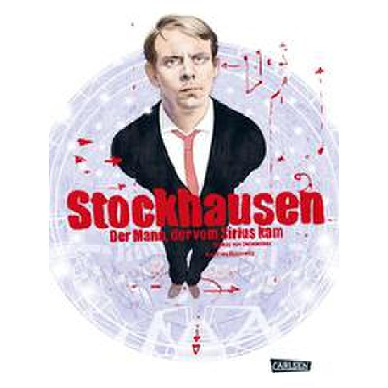 Stockhausen - Der Mann der vom Sirius kam Stockhausen - Der Mann der vom Sirius kam