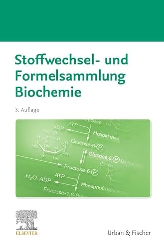 Stoffwechsel- und Formelsammlung Biochemie von Elsevier