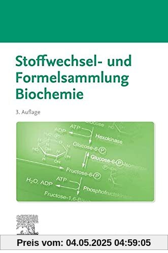 Stoffwechsel- und Formelsammlung Biochemie