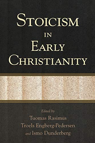 Stoicism in Early Christianity von Baker Academic