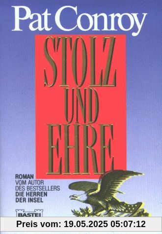 Stolz und Ehre