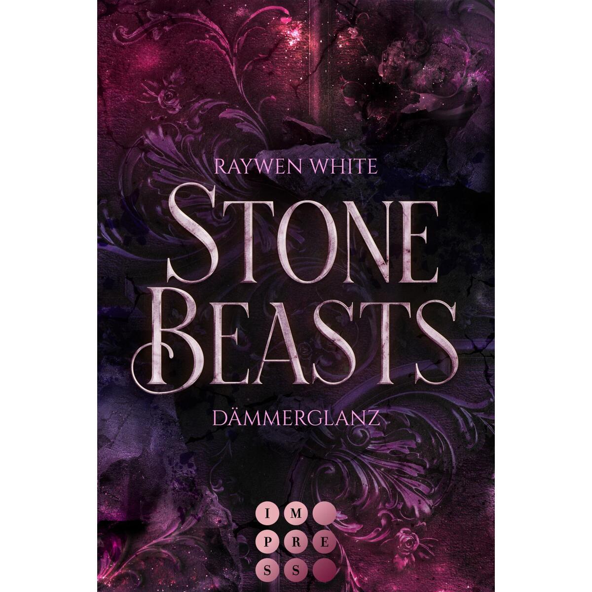 Stone Beasts 1: Dämmerglanz Stone Beasts 1: Dämmerglanz von Carlsen Verlag GmbH