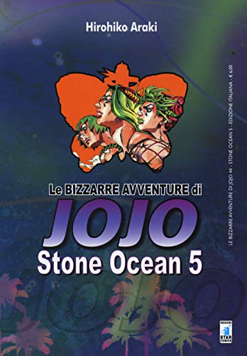Stone Ocean. Le bizzarre avventure di Jojo von Star Comics