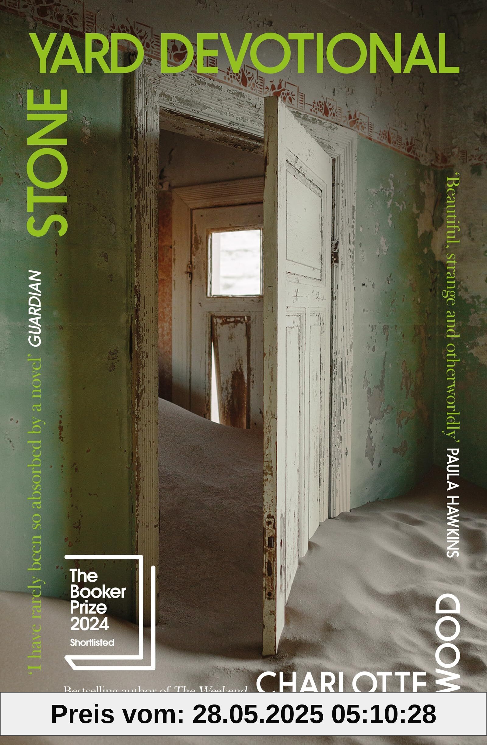 Stone Yard Devotional: Shortlisted for the Booker Prize 2024 Stone Yard Devotional: Shortlisted for the Booker Prize 2024