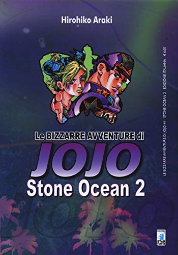 Stone ocean. Le bizzarre avventure di Jojo Stone ocean. Le bizzarre avventure di Jojo von Star Comics