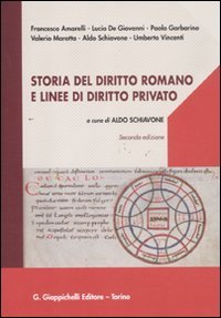 Storia del diritto romano e linee di diritto privato von Giappichelli