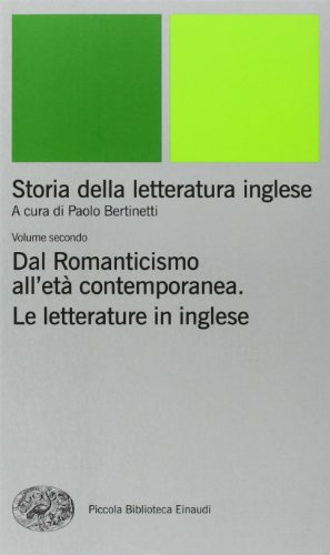 Storia della letteratura inglese (Piccola biblioteca Einaudi. Nuova serie)