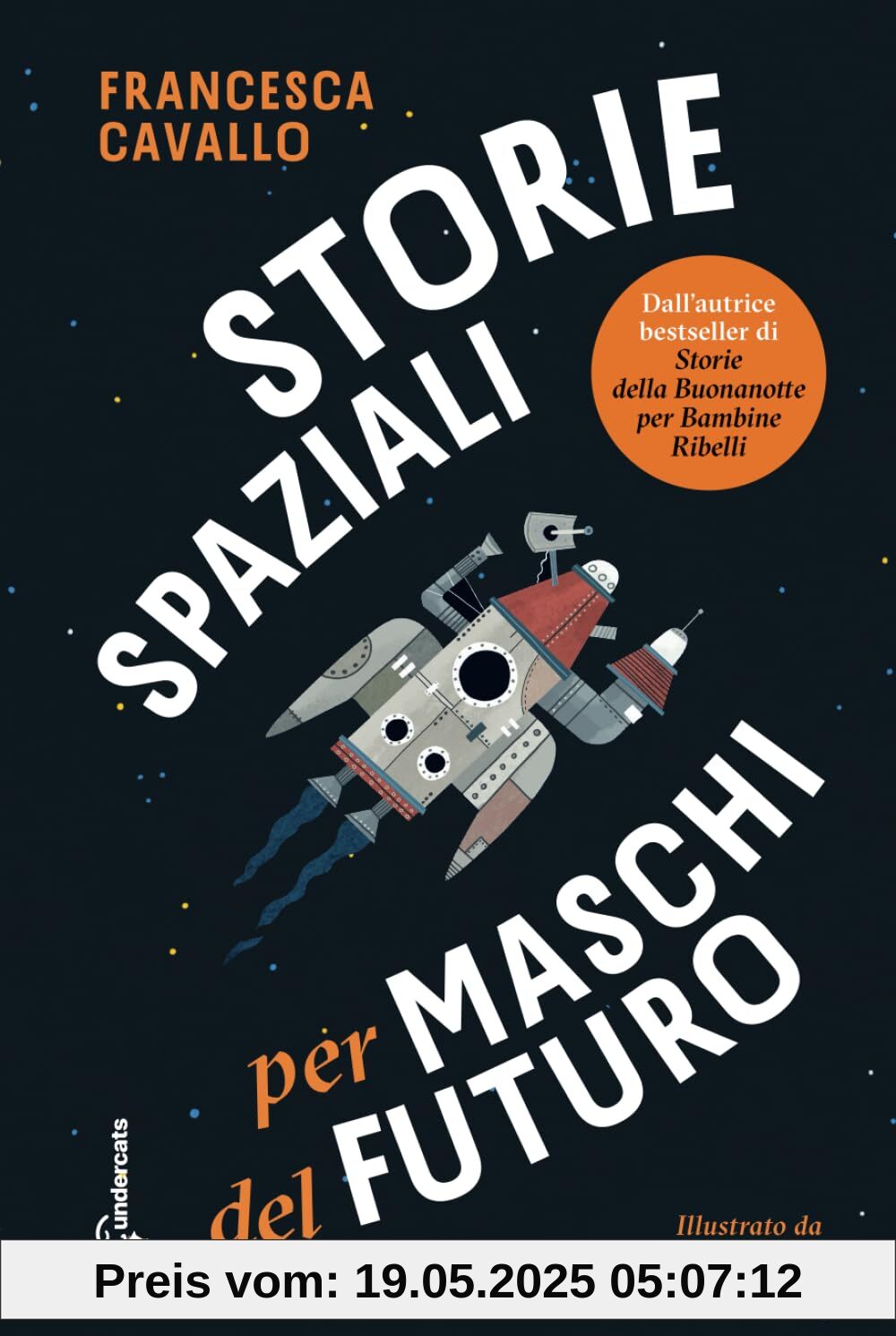 Storie Spaziali per Maschi del Futuro