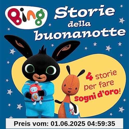 Storie della buonanotte. Bing. Ediz. a colori