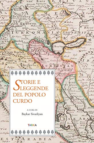 Storie e leggende del popolo curdo (Radici)