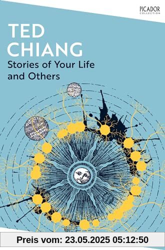 Stories of Your Life and Others (Picador Collection, 118)
