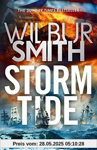 Storm Tide: The landmark 50th global bestseller from the one and only Master of Historical Adventure, Wilbur Smith