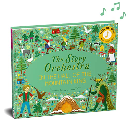 The Story Orchestra: In the Hall of the Mountain King: Press the note to hear Grieg's music von Frances Lincoln Children's Books