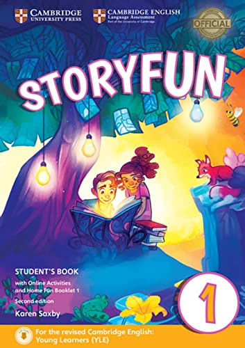 Storyfun for Starters, Movers and Flyers 1 2nd Edition: Student’s Book with online activities and Home Fun Booklet