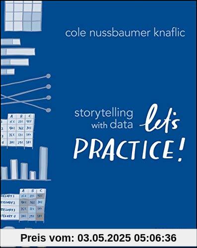 Storytelling with Data: Let's Practice!