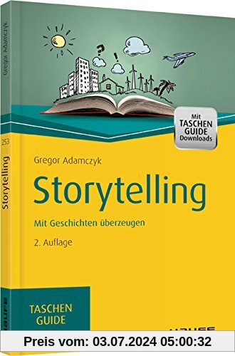 Storytelling: Mit Geschichten überzeugen