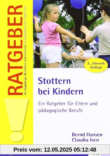 Stottern bei Kindern: Ein Ratgeber für Eltern und pädagogische Berufe Stottern bei Kindern: Ein Ratgeber für Eltern und pädagogische Berufe