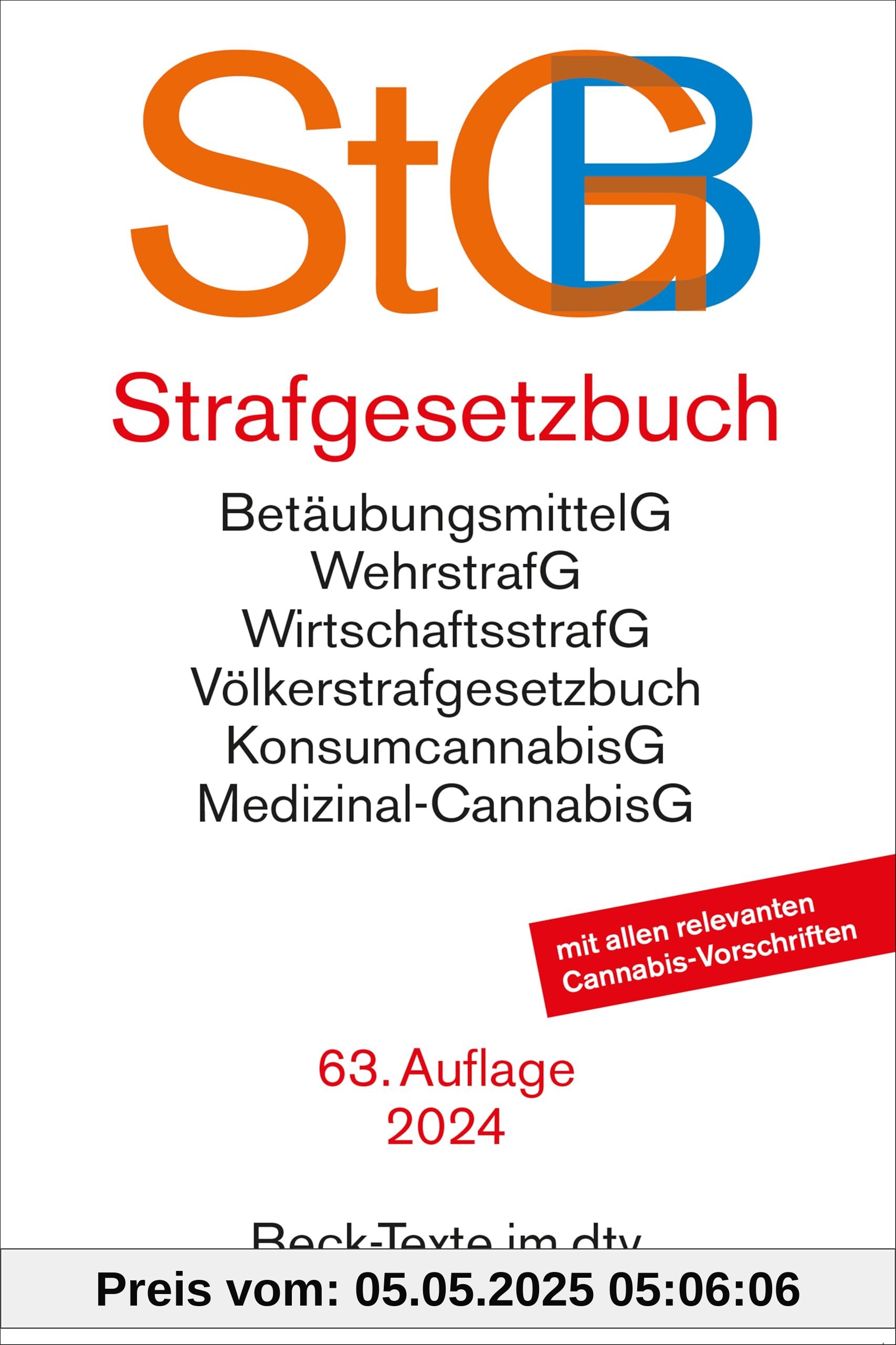 Strafgesetzbuch: mit Einführungsgesetz, Völkerstrafgesetzbuch, Wehrstrafgesetz, Wirtschaftsstrafgesetz, Betäubungsmittelgesetz, Versammlungsgesetz, ... des Nebenstrafrechts (Beck-Texte im dtv)