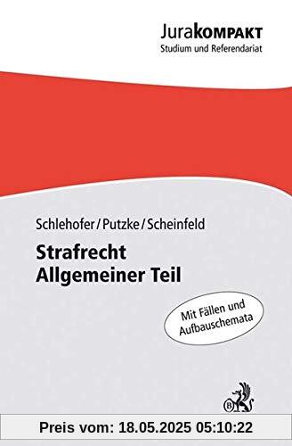 Strafrecht Allgemeiner Teil (Jura kompakt)