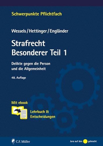 Strafrecht Besonderer Teil 1: Delikte gegen die Person und die Allgemeinheit. Mit ebook: Lehrb...