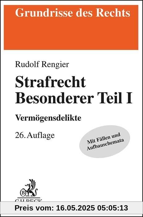 Strafrecht Besonderer Teil I: Vermögensdelikte (Grundrisse des Rechts)
