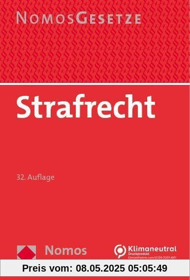 Strafrecht: Textsammlung - Rechtsstand: 18. August 2023 (BGBl. I Nr. 216)