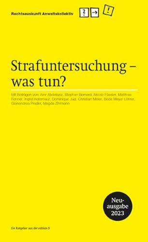 Strafuntersuchung was tun?: Ein Ratgeber