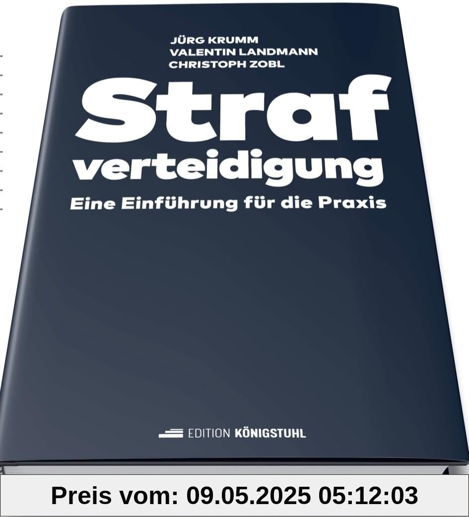 Strafverteidigung: Eine Einführung für die Praxis