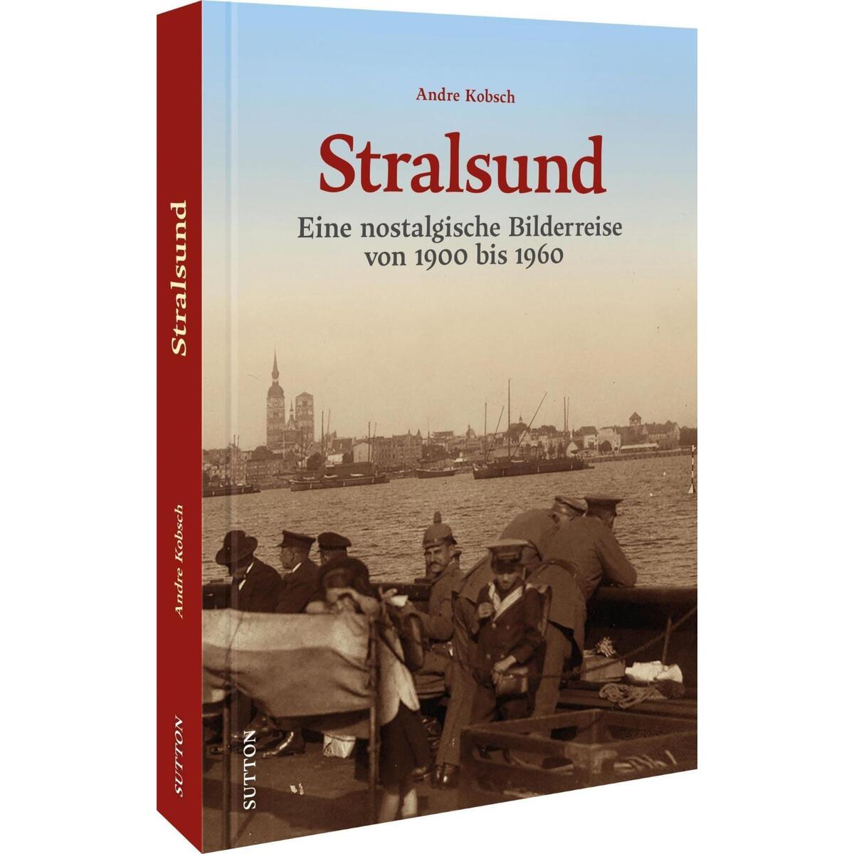 Stralsund Stralsund von Sutton Verlag GmbH
