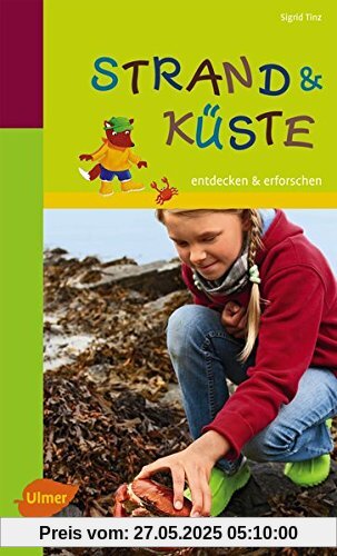 Strand und Küste: Entdecken und erforschen