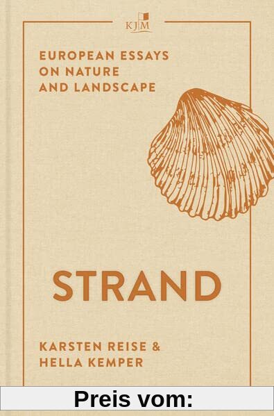 Strand: European Essays on Nature and Landscape