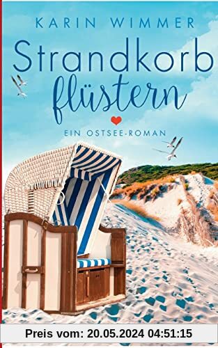 Strandkorbflüstern: Ein Ostseeroman (Sterenholm)