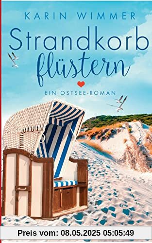 Strandkorbflüstern: Ein Ostseeroman (Sterenholm)