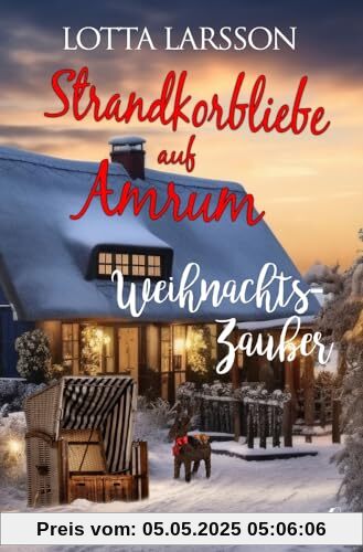Strandkorbliebe auf Amrum - Weihnachtszauber