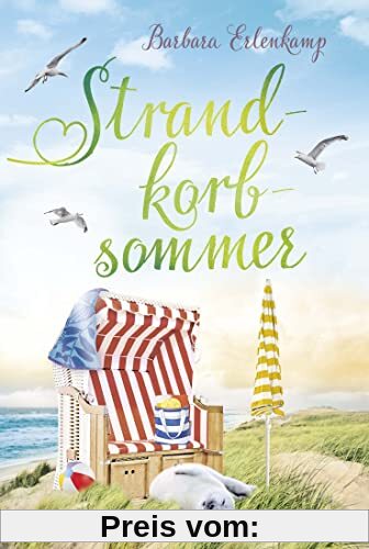 Strandkorbsommer: Ein Sommer-Liebesroman auf Langeoog