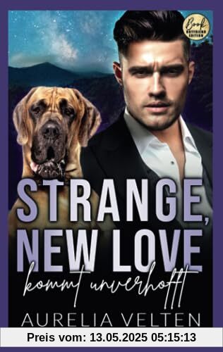 Strange, New Love kommt unverhofft (Boston In Love)