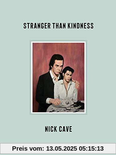 Stranger Than Kindness: mit deutschsprachigem Booklet