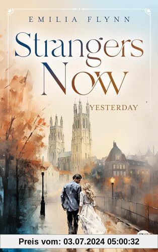 Strangers Now: Yesterday (Canterbury-Reihe)