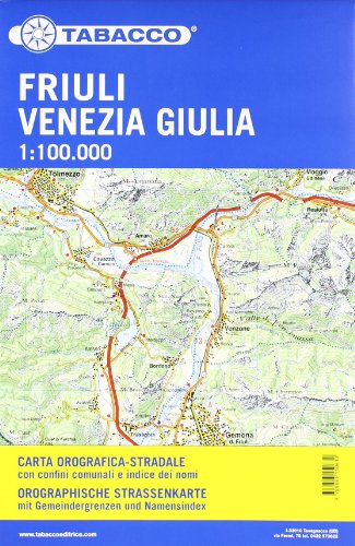 Straßenkarte Friuli Venezia Giulia: Straßenkarte Tabacco. 1:100000: Orographische Strassenkarte mit Gemeindegrenzen und Namensindex (Carta stradale Friuli Venezia Giulia)