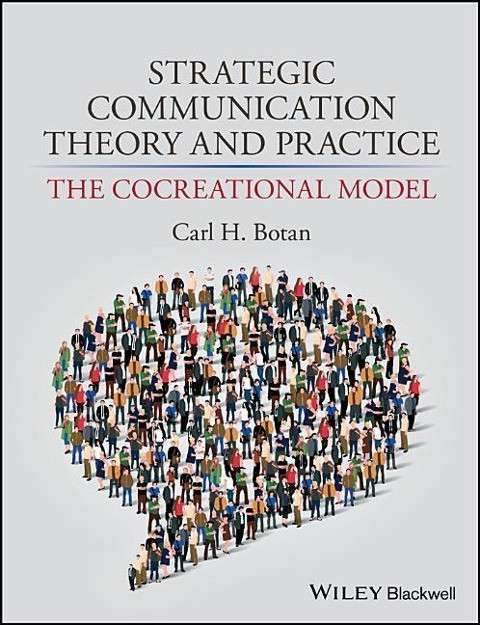 Strategic Communication Theory and Practice Strategic Communication Theory and Practice