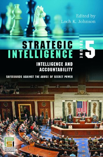 Strategic Intelligence [5 Volumes] (Intelligence And the Quest for Security) von PRAEGER FREDERICK A