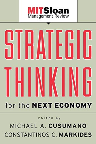 Strategic Thinking for the Next Economy: MITSloan Management Review (The MIT Slon Management Review Series) von JOSSEY-BASS