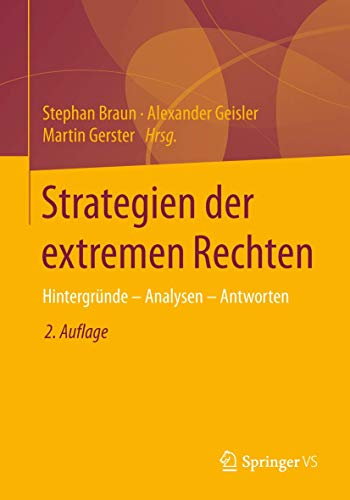 Strategien der extremen Rechten: Hintergründe - Analysen - Antworten von Springer VS