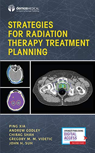 Strategies for Radiation Therapy Treatment Planning von Demos Medical Publishing