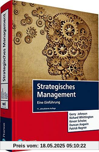 Strategisches Management: Eine Einführung (Pearson Studium - Economic BWL)