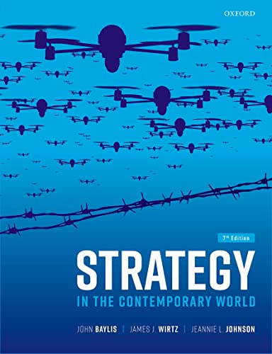 Strategy in the Contemporary World von Oxford University Press