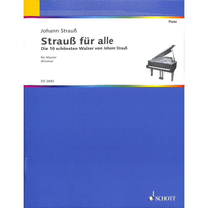 Strauss für alle Strauss für alle